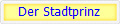 Der Stadtprinz