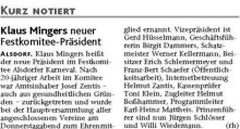 Klaus Mingers neuer Festkomitee-Prsident