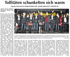 Tollitten schunkelten sich warm