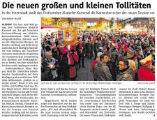 Die neuen großen und kleinen Tollitäten