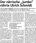 Der nrrische "Jumbo" rhrte Ulrich Schmidt